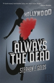 Always The Dead
