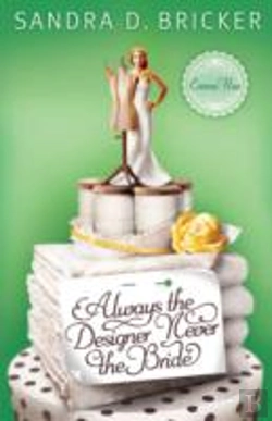 Bertrand.pt - Always The Designer Never The Bride
