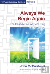 Always We Begin Again