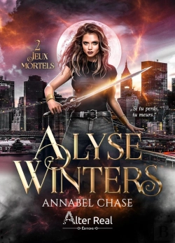 Bertrand.pt - Alyse Winters Tome 2 : Jeux Mortels