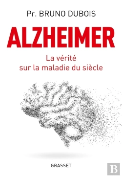 Bertrand.pt - Alzheimer ; La Vérité Sur La Maladie Du Siècle