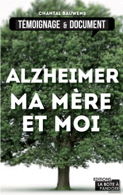 Bertrand.pt - Alzheimer, Ma Mere Et Moi