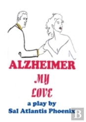 Alzheimer My Love