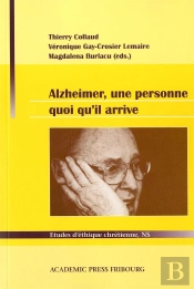 Alzheimer, Une Personne Quoi Qu'Il Arrive