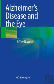 Alzheimer'S Disease And The Eye