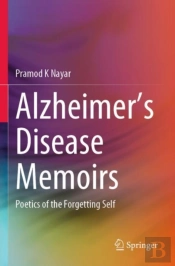 Alzheimer'S Disease Memoirs
