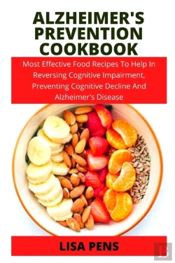 Bertrand.pt - Alzheimer'S Prevention Cookbook