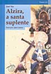 Alzira, a Santa Suplente