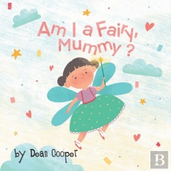 Bertrand.pt - Am I A Fairy, Mummy?
