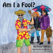Am I A Fool?