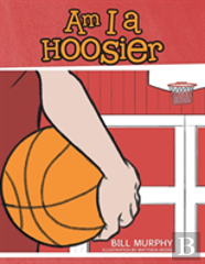 Am I A Hoosier
