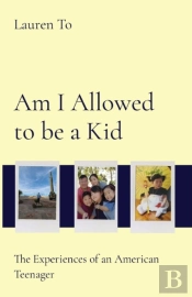 Am I Allowed To Be A Kid