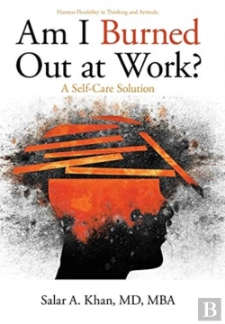 Bertrand.pt - Am I Burned Out At Work?: A Self-Care So