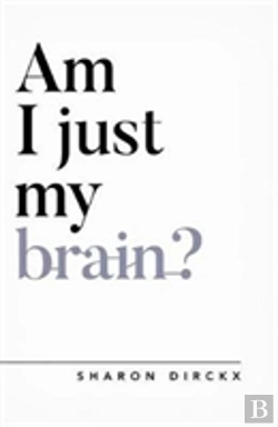 Bertrand.pt - Am I Just My Brain?