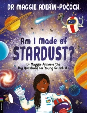 Am I Made Of Stardust?