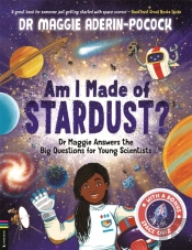 Am I Made Of Stardust?