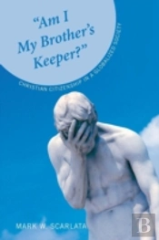 'Am I My Brother'S Keeper?'