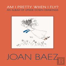 Am I Pretty When I Fly?