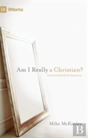 Am I Really A Christian?