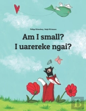 Am I Small? I Uarereke Ngai?