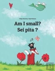 Am I Small? Sei Pita ?