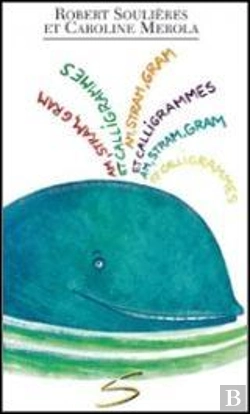 Bertrand.pt - Am Stram Gram Et Calligrammes