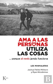 Ama A Las Personas Utiliza Las Cosas