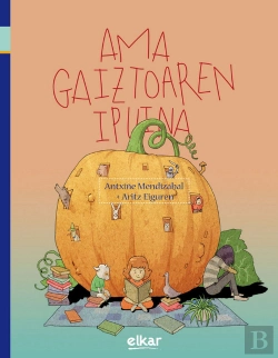 Bertrand.pt - Ama Gaiztoaren Ipuina