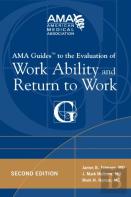 Ama Guides To The Evaluation Of Work Ability And Return To Work