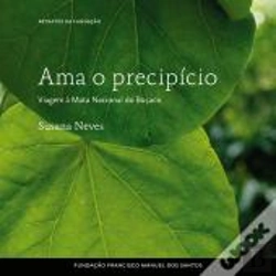 Bertrand.pt - Ama O Precipício, Viagem À Mata Nacional Do Buçaco