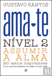 Ama-te - Nível 2 - Assumir a Alma