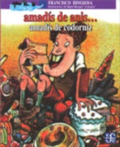Amadis De Anis... Amadis De Codorniz(+6 Años)