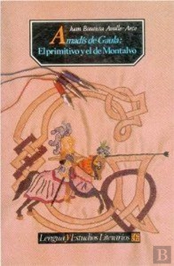 Bertrand.pt - Amadis De Gaula El Primitivo Y Elmontalvo 
