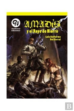 Bertrand.pt - Amadis Y El Rayo De Hierro.