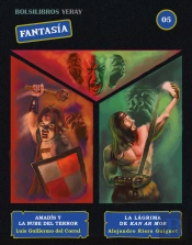 Amadís Y La Nube Del Terror / La Lágrima De Kan Ar Mor / La D