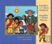Amadito And The Hero Children