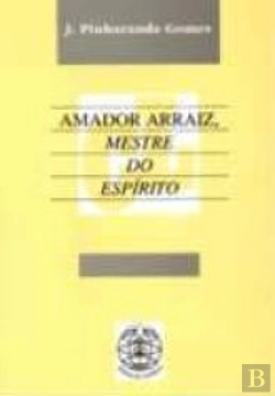 Bertrand.pt - Amador Arraiz - Mestre do Espírito