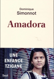 Amadora ; Une Enfance Tzigane