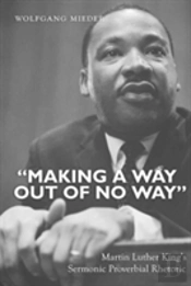 Â«Making A Way Out Of No Wayâ»