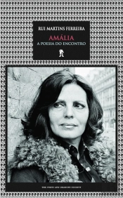 Amália - A Poesia do Encontro