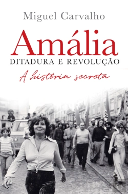 Bertrand.pt - Amália – Ditadura e Revolução