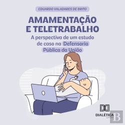 Bertrand.pt - Amamentação E Teletrabalho