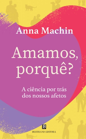 Amamos, Porquê?
