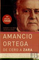 Amancio Ortega, De Cero A Zara