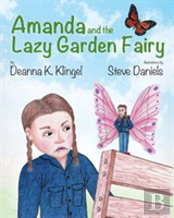 Amanda And The Lazy Garden Fairy