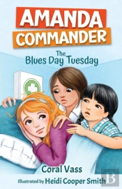 Amanda Commander: The Blues-Day Tuesday
