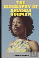Amanda Gorman'S Biography