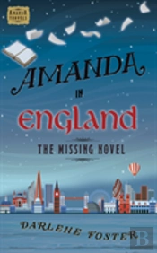 Amanda In England: The Missing Novel