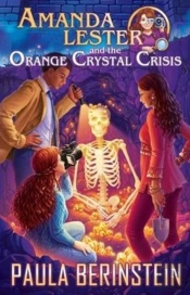 Amanda Lester And The Orange Crystal Crisis