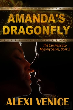 Bertrand.pt - Amanda'S Dragonfly, The San Francisco Mystery Series, Book 2